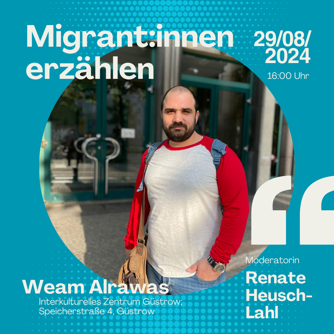 MigrantInnen erzählen: Weam Alrawas